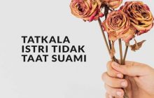 38. Istri Yang Tidak Patuh Kepada Suami